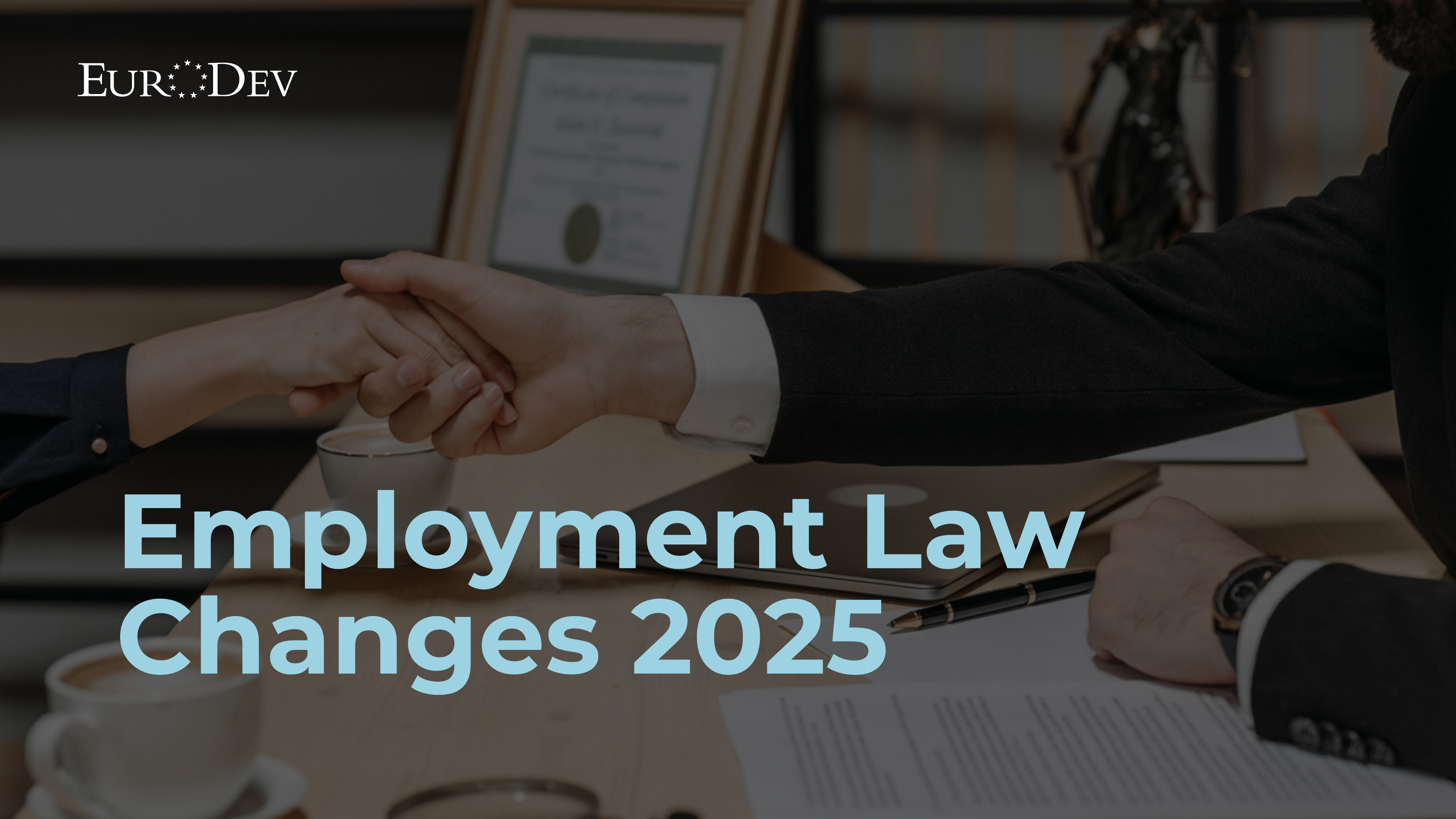 Employment Law Changes 2025 By Country